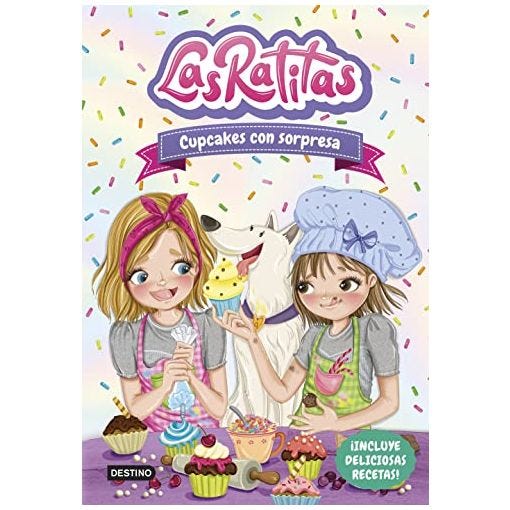 Las Ratitas 7. Cupcakes con sorpresa (Jóvenes influencers)